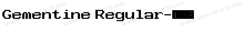 Gementine Regular字体转换